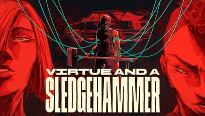 Virtue and a Sledgehammer