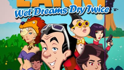 Leisure Suit Larry - Wet Dreams Dry Twice