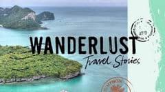 Wanderlust: Travel Stories
