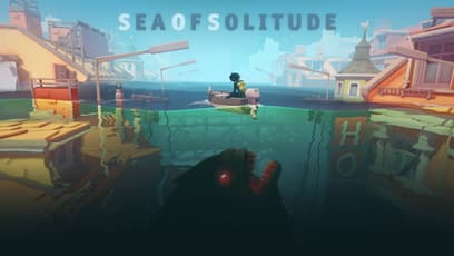 Sea of Solitude