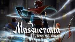 Masquerada: Songs and Shadows