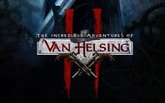 The Incredible Adventures of Van Helsing II