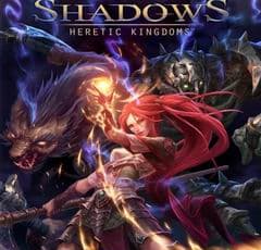 Shadows: Heretic Kingdoms