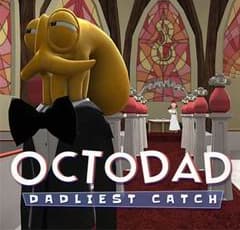 Octodad: Dadliest Catch