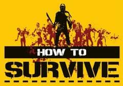 How to Survive