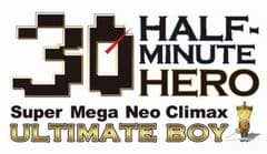 Half-Minute Hero: Super Mega Neo Climax Ultimate Boy