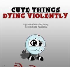 Cute Things Dying Violently