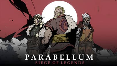 Parabellum: Siege of Legends