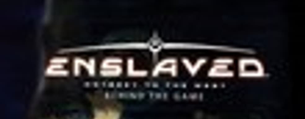 Дневники разработчиков Enslaved