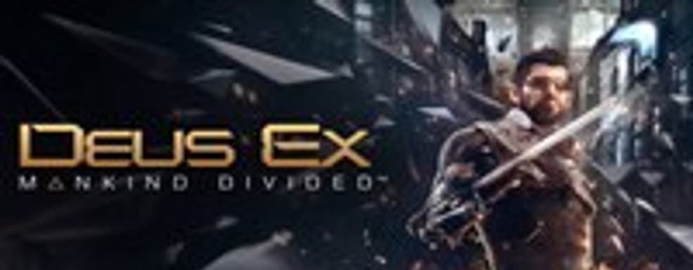 Первый геймплейный трейлер Deus Ex: Mankind Divided