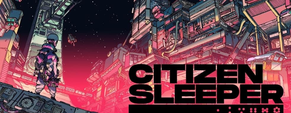 Научно-фантастическая повествовательная ролевая игра Citizen Sleeper с элементами настолок выйдет в мае