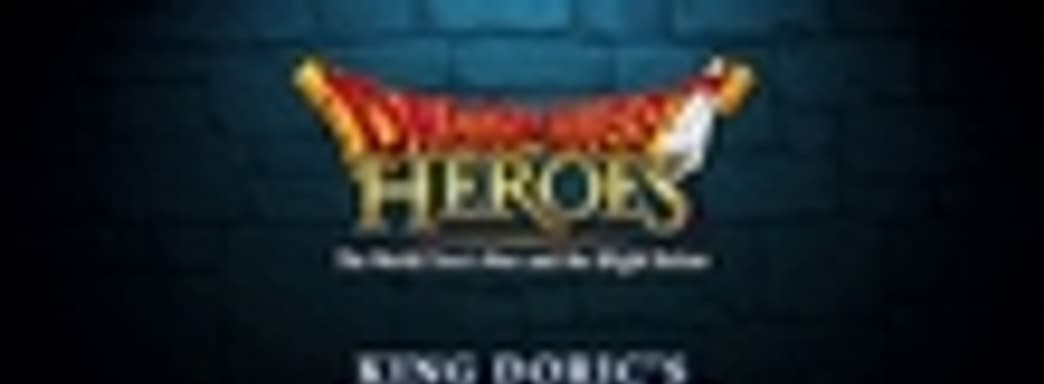 Трейлер Dragon Quest Heroes 