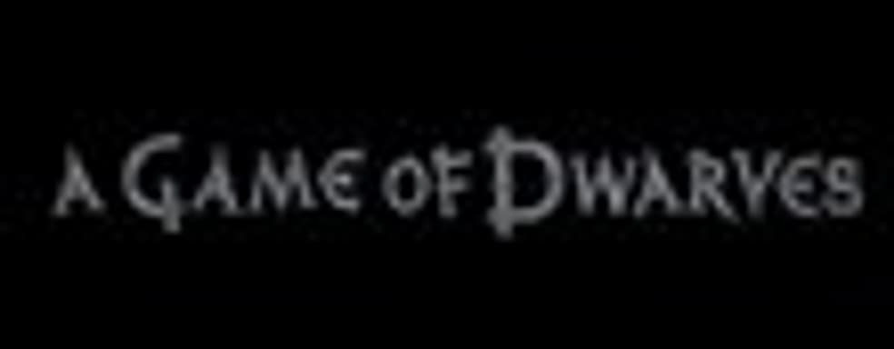 Трейлер A Game of Dwarves