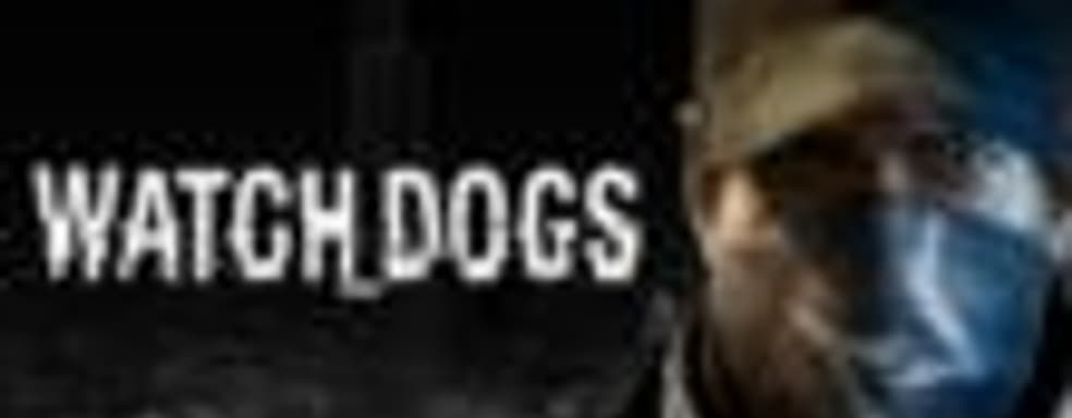 Поставки Watch Dogs превысили 9 млн копий, прогноз по продажам Far Cry 4 и The Crew