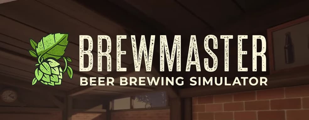 Анонсирован симулятор пивоварения Brewmaster