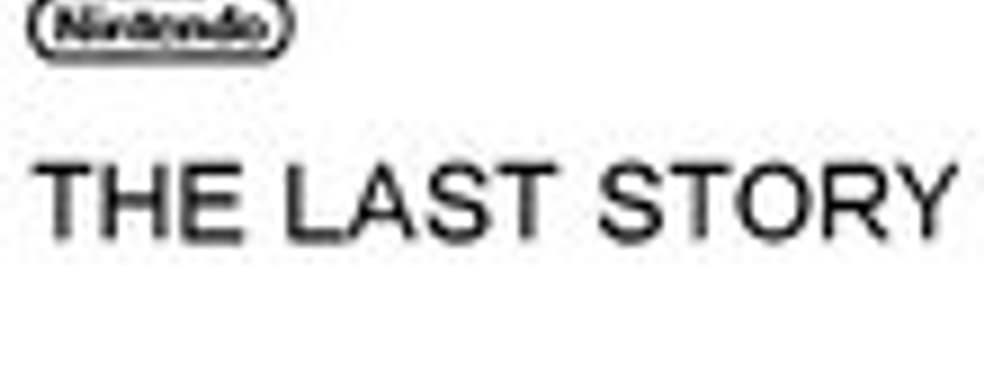 Nintendo зарегистрировала торговую марку The Last Story