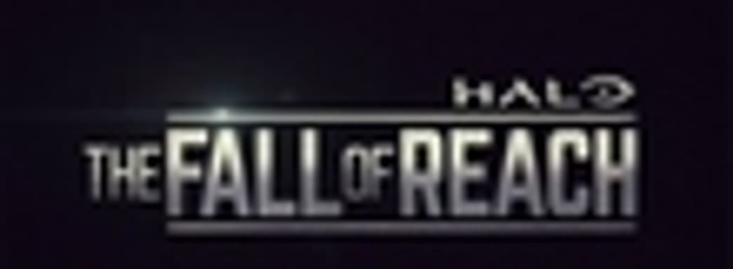 Трейлер Halo: The Fall of Reach
