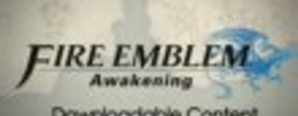 Трейлер Fire Emblem: Awakening DLC