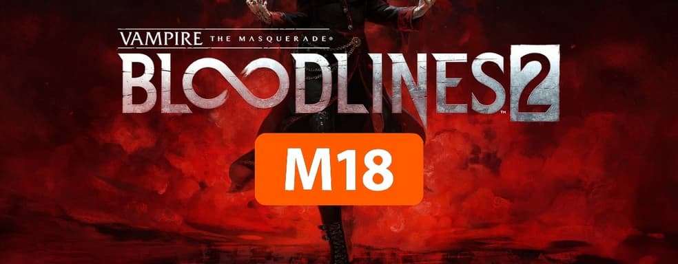 Vampire: The Masquerade – Bloodlines 2 будет мрачной и жестокой игрой с рейтингом M18