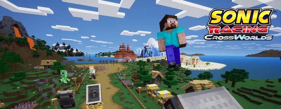 В Sonic Racing: CrossWorlds добавили героев Minecraft и специальное событие