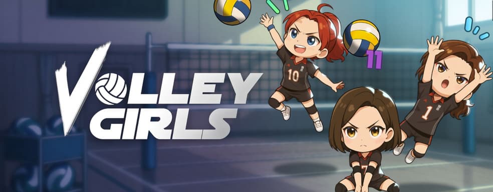 Школьный волейбол по-взрослому. Обзор мобильного симулятора Volley Girls: Volleyball SPIKE