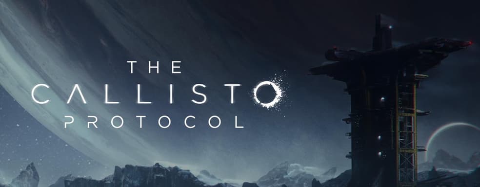 Слух: ветераны Dead Space, создающие The Callisto Protocol, выпустят королевскую битву