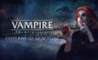 Релиз вампирского приключения Vampire: Masquerade - Coteries of New York перенесён