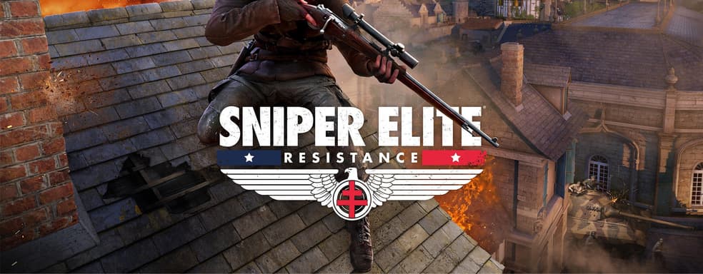 Раскрыты даты предзагрузки и размер загружаемого файла Sniper Elite: Resistance