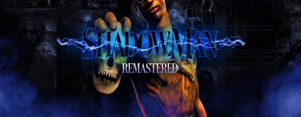 Опубликован релизный трейлер Shadow Man: Remastered. Это переиздание игры 1999 года