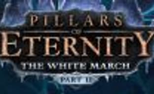 Сюжетный тизер и дата выхода дополнения The White March - Part 2 для Pillars of Eternity