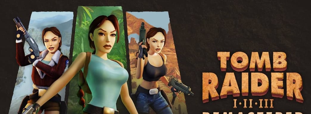 Появились детали Tomb Raider I-III Remastered. Разработчики подготовили более 200 трофеев