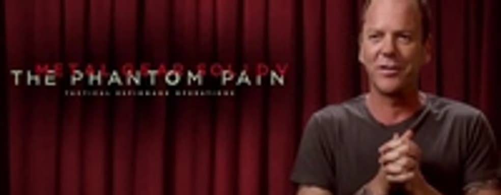 Kiefer Sutherland играет главную роль в Metal Gear Solid 5: The Phantom Pain