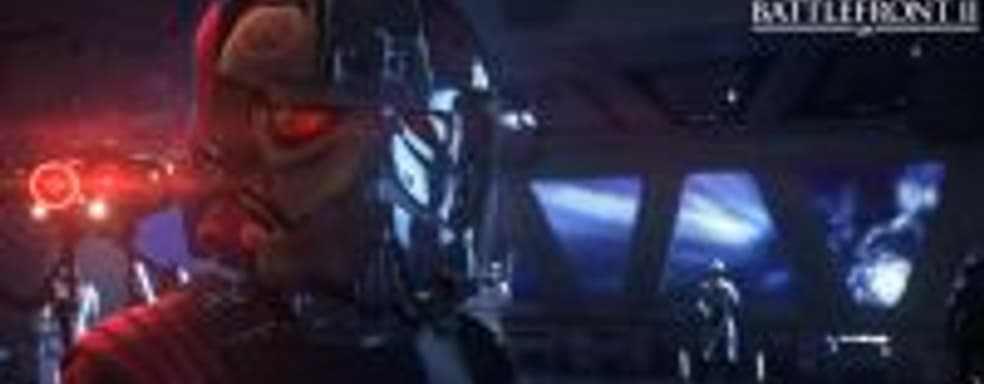 Трейлер сюжетной кампании Star Wars Battlefront II