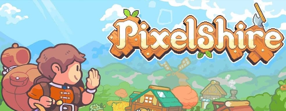 Сегодня выйдет уютная ферма Pixelshire. Игроки спорят о плагиате Stardew Valley