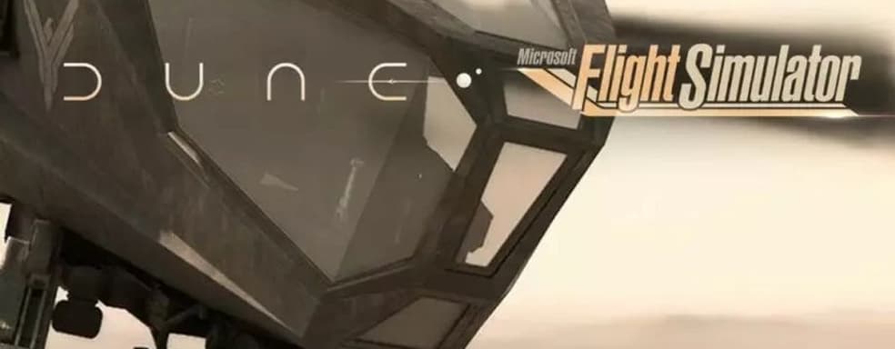 Microsoft Flight Simulator в бесплатном дополнении «Дюна» перенесёт игроков на Арракис