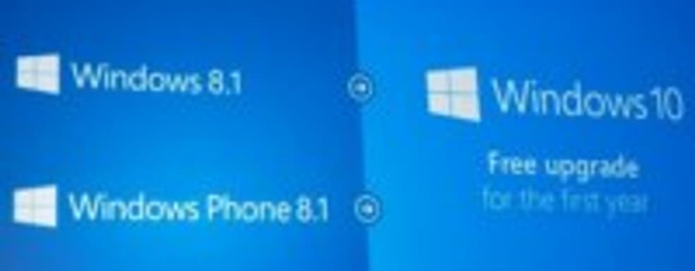 Пользователи Windows 7 и 8.1 смогут бесплатно обновиться до Windows 10