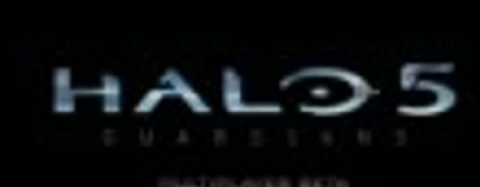 Трейлер бета-теста Halo 5: Guardians