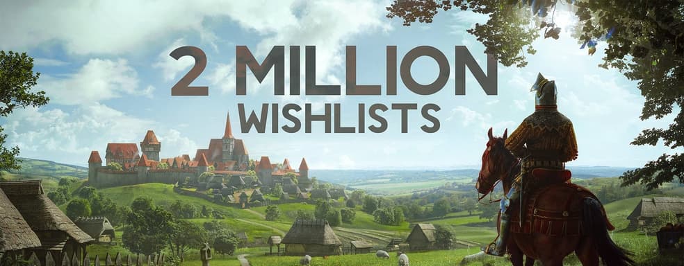 Manor Lords - самая ожидаемая градостроительная игра в Steam. 2 миллиона добавлений в список желаемого