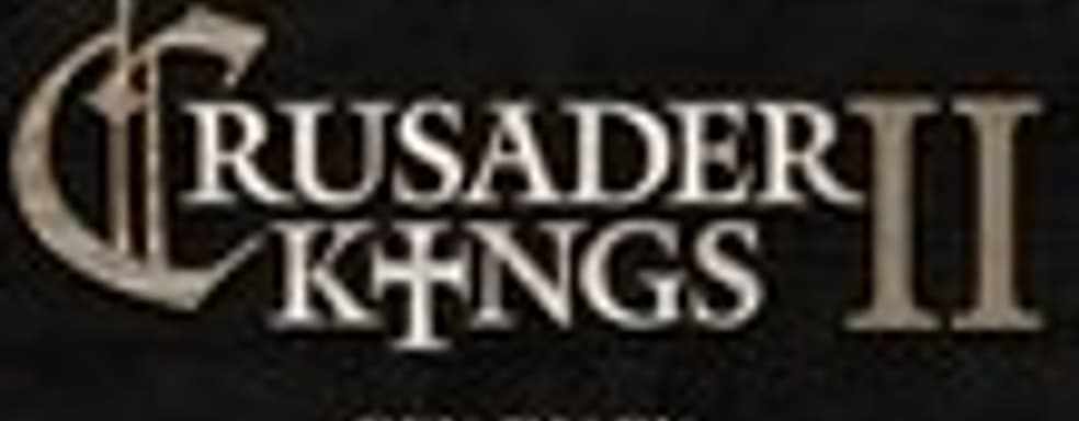Дневники разработчиков Crusader Kings II