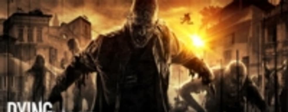 Dying Light для PS3 и Xbox 360 отменили