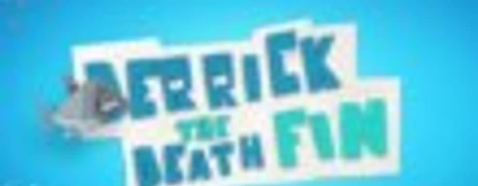 Derrick the Deathfin для PSN 