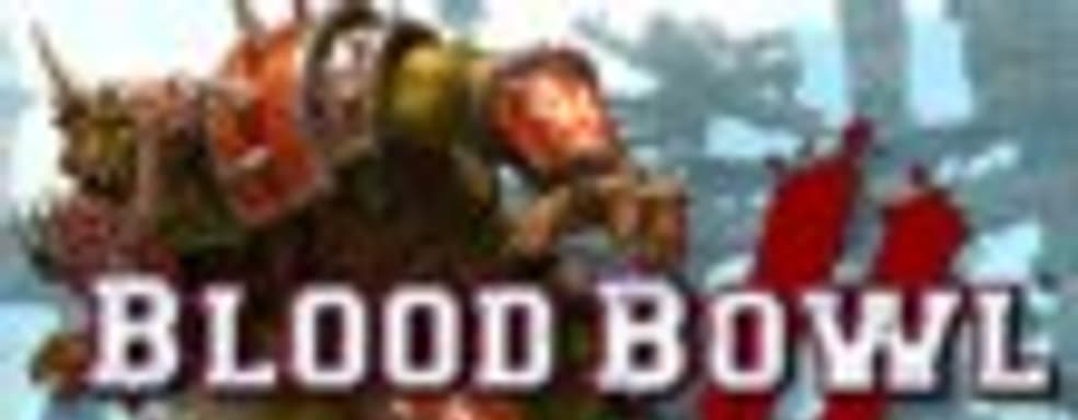 Свежий геймплей Blood Bowl 2