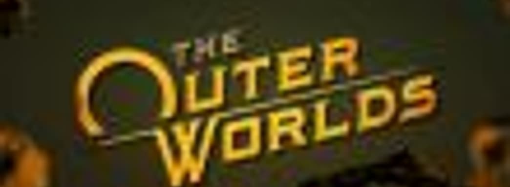 20 минут The Outer Worlds, новой игры разработчиков Fallout: New Vegas