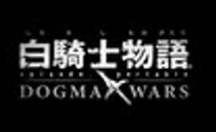 Трейлер White Knight Chronicles: Dogma Wars