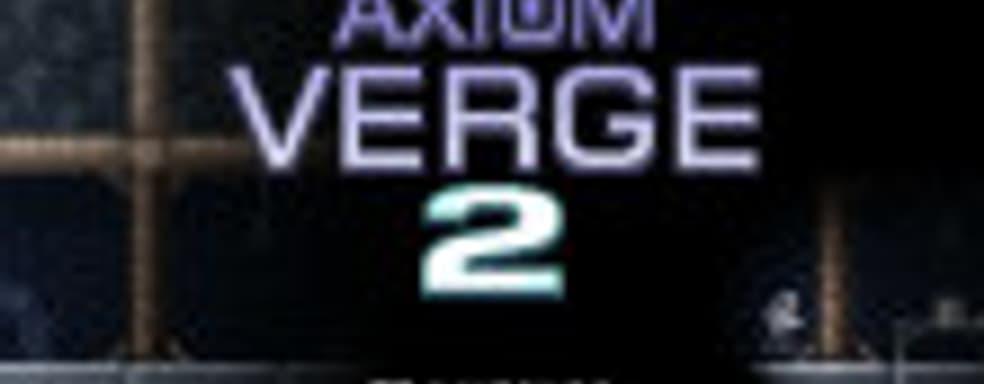 На Axiom Verge 2 больше всего повлияла Zelda