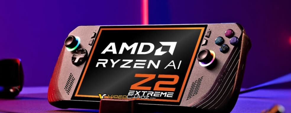 AMD Prepares Powerful Ryzen AI Z2 Extreme Chip to "Kill" Steam Deck