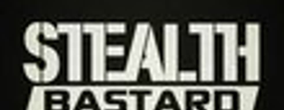 Stealth Bastard: первый миллион смертей