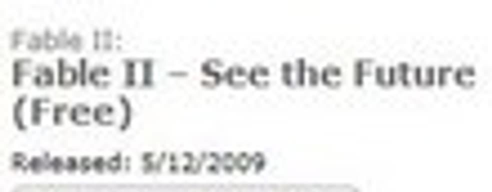Дополнение See the Future для Fable II доступно для скачивания
