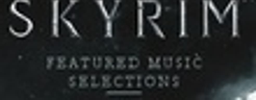 The Elder Scrolls V: Skyrim в печати. Предзаказ на саундтрек