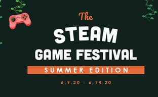 Фестиваль Steam Game Festival: Summer Edition перенесён